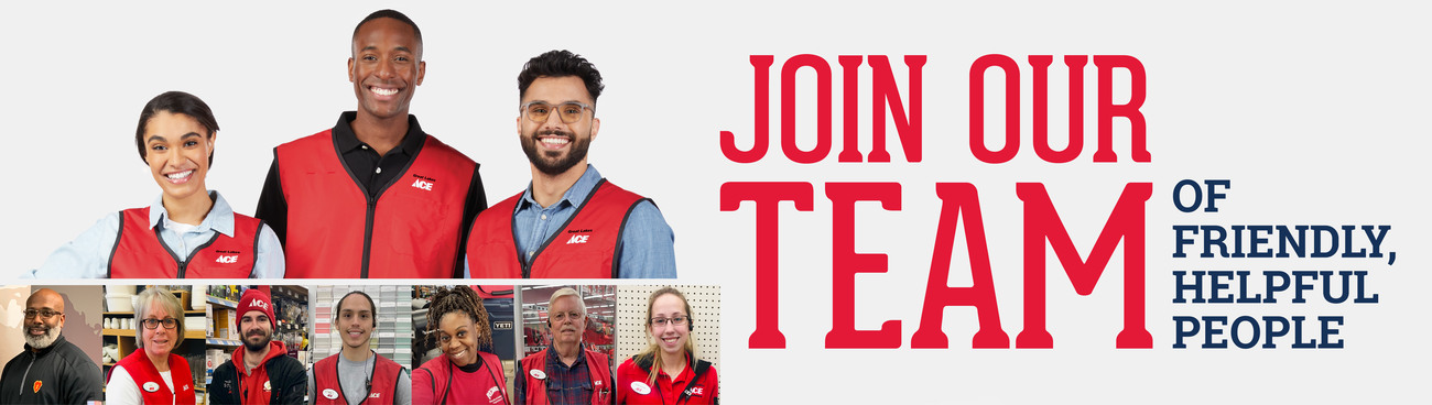 Join The Central Illinois Ace Team - Central Illinois Ace Hardware Store Join The Central Illinois Ace Team - Central Illinois Ace Hardware Store Header