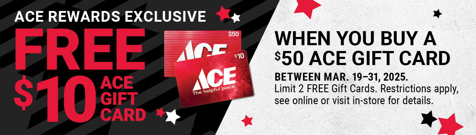 March 2025 Ace Gift Card BOGO Header