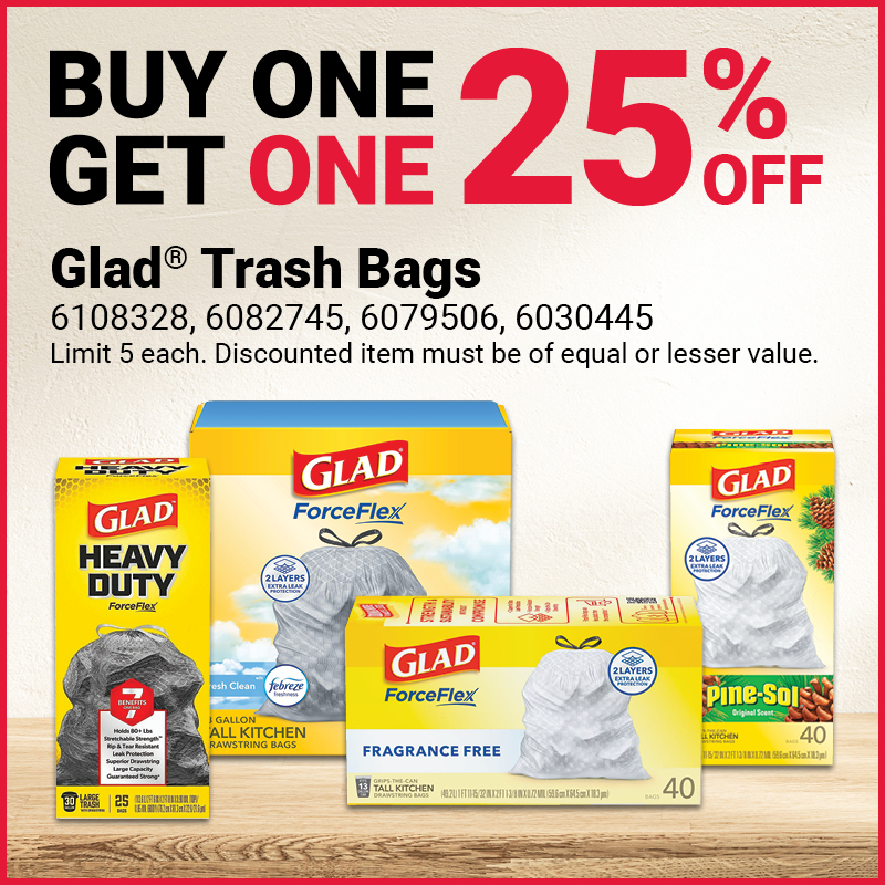 Glad® Buy One Get One 25% OFF
