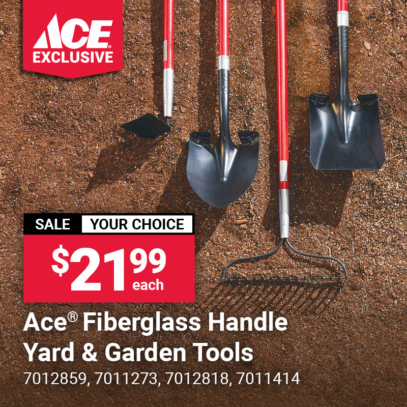 Ace® Yard & Garden Tools