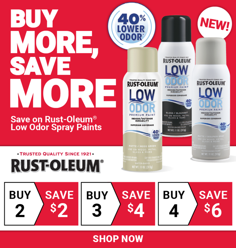 Save on Rust-Oleum® Low Odor Spray Paint